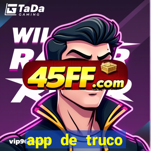 app de truco valendo dinheiro